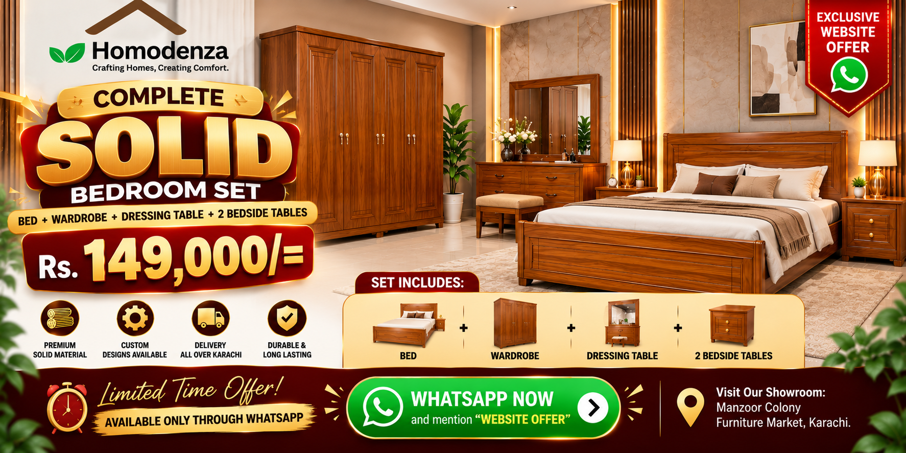 Complete Solid Bedroom Set in Karachi for Rs. 149,000 – Homodenza Bed, Wardrobe, Dressing Table and 2 Bedside Tables with Exclusive WhatsApp Website Offer.